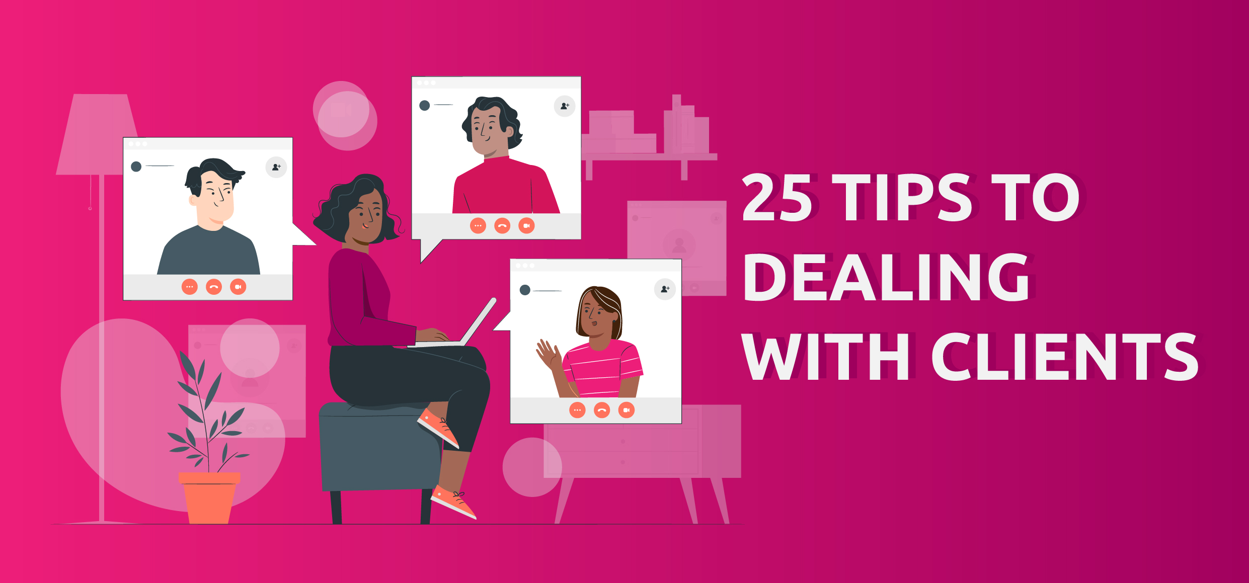 25 winning ways for dealing with clients - The Media Online