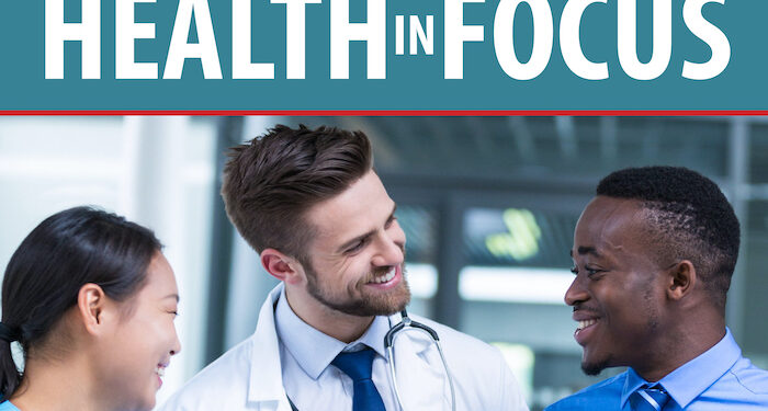 Health in Focus: A digital magazine dedicated to healthcare professionals