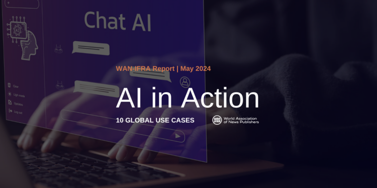 WAN-IFRA publishes 5th report on AI